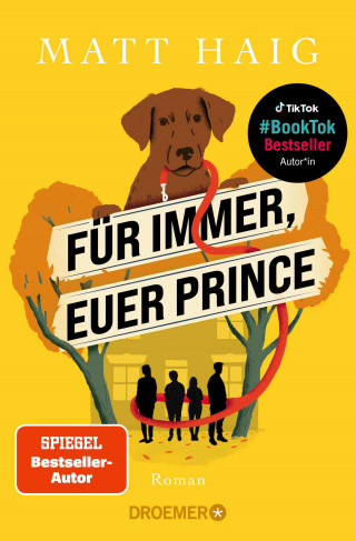 Matt Haig: Für immer, euer Prince