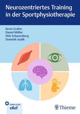 Kevin Grafen: Neurozentriertes Training in der Sportphysiotherapie