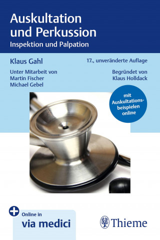 Klaus Gahl: Auskultation und Perkussion