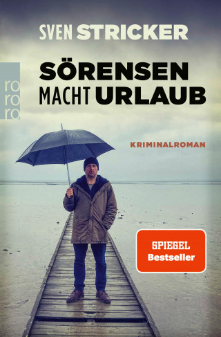 Sven Stricker: Sörensen macht Urlaub