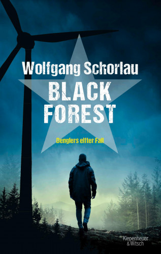 Wolfgang Schorlau: Black Forest