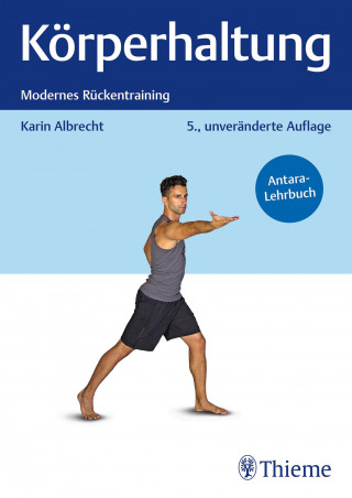 Karin Albrecht: Körperhaltung