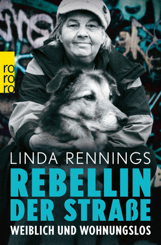 Linda Rennings: Rebellin der Straße