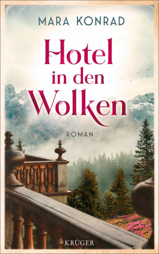 Mara Konrad: Hotel in den Wolken