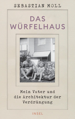 Sebastian Moll: Das Würfelhaus