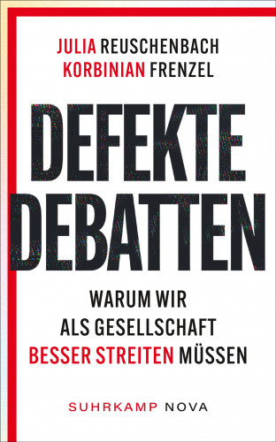 Julia Reuschenbach, Korbinian Frenzel: Defekte Debatten
