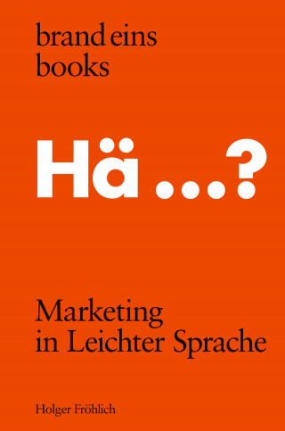 Holger Fröhlich: Marketing in Leichter Sprache