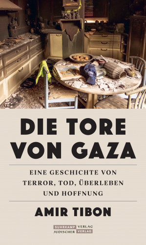 Amir Tibon: Die Tore von Gaza