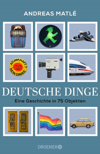 Andreas Matlé: Deutsche Dinge