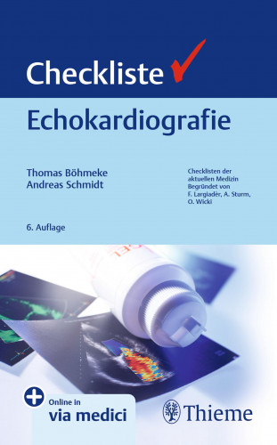 Andreas Schmidt, Thomas Böhmeke: Checkliste Echokardiografie