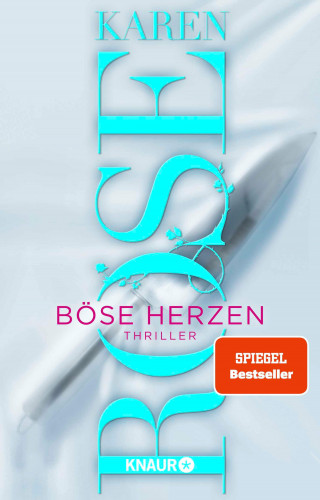 Karen Rose: Böse Herzen