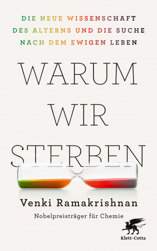 Venki Ramakrishnan: Warum wir sterben