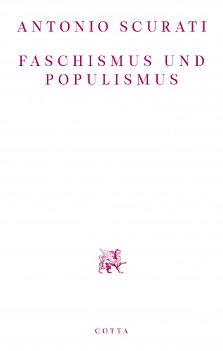 Antonio Scurati: Faschismus und Populismus
