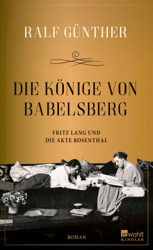 Ralf Günther: Die Könige von Babelsberg