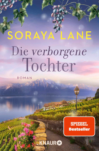 Soraya Lane: Die verborgene Tochter