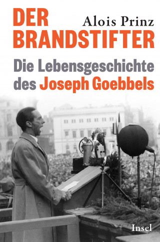 Alois Prinz: Der Brandstifter