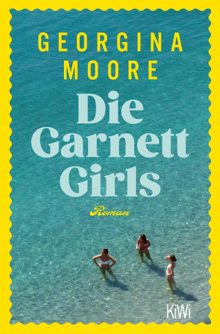 Georgina Moore: Die Garnett Girls
