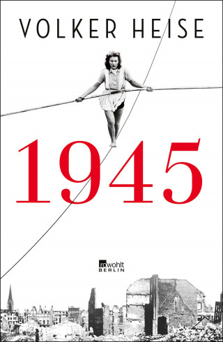 Volker Heise: 1945