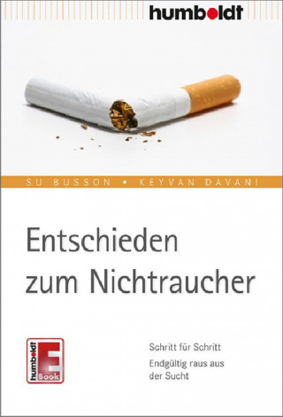 Su Busson, Keyvan Davani: Entschieden zum Nichtraucher