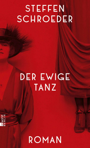 Steffen Schroeder: Der ewige Tanz
