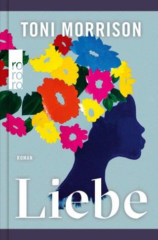 Toni Morrison: Liebe