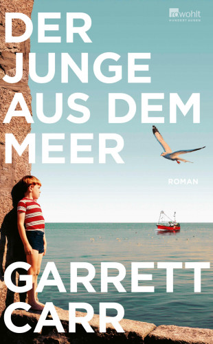 Garrett Carr: Der Junge aus dem Meer