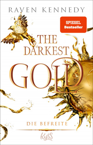 Raven Kennedy: The Darkest Gold – Die Befreite