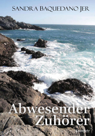 Sandra Baquedano Jer: Abwesender Zuhörer