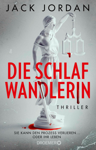 Jack Jordan: Die Schlafwandlerin