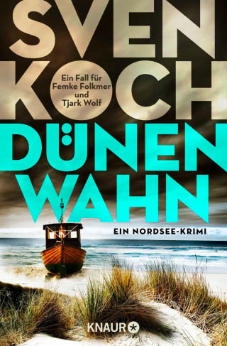 Sven Koch: Dünenwahn