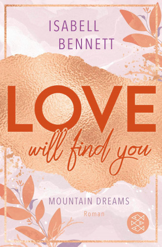 Isabell Bennett: Love will find you