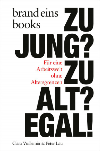 Peter Lau, Clara Vuillemin: Zu jung? Zu alt? Egal!