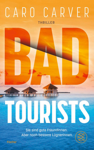 Caro Carver: Bad Tourists