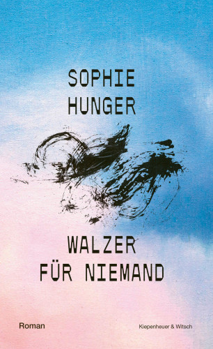 Sophie Hunger: Walzer für Niemand