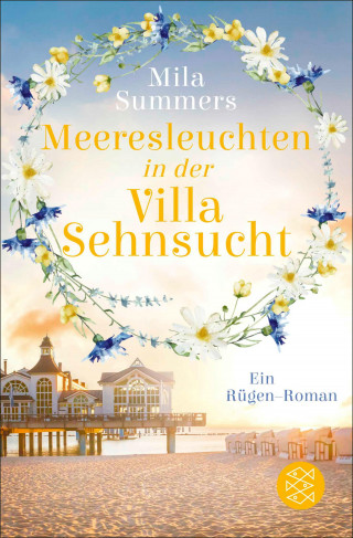 Mila Summers: Meeresleuchten in der Villa Sehnsucht