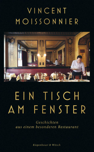 Vincent Moissonnier, Bert Gamerschlag: Ein Tisch am Fenster