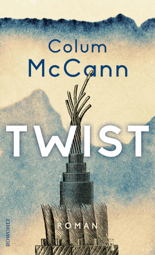 Colum McCann: Twist