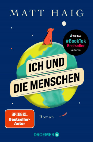 Matt Haig: Ich und die Menschen