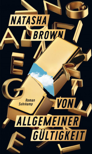 Natasha Brown: Von allgemeiner Gültigkeit