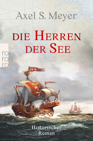 Axel S. Meyer: Die Herren der See
