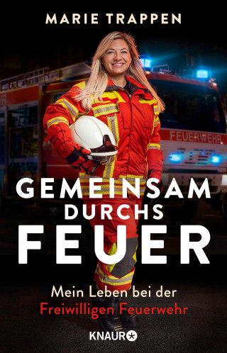 Marie Trappen: Gemeinsam durchs Feuer