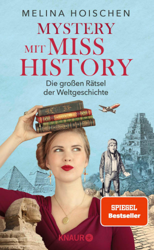 Melina Hoischen: Mystery mit Miss History