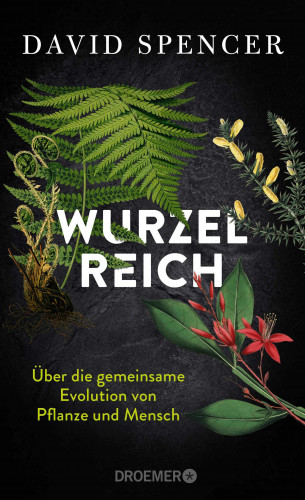David Spencer: Wurzelreich