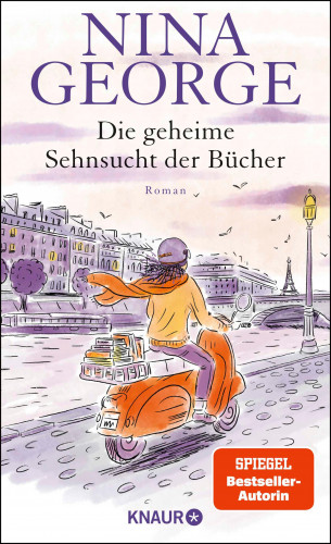 Nina George: Die geheime Sehnsucht der Bücher
