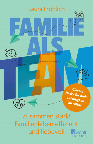 Laura Fröhlich: Familie als Team