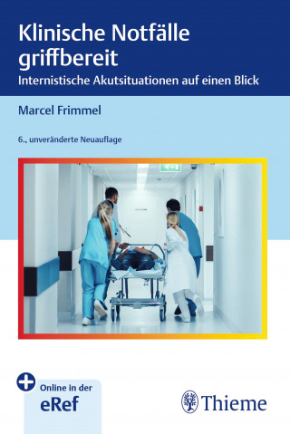 Marcel Frimmel: Klinische Notfälle griffbereit