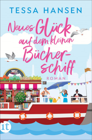 Tessa Hansen: Neues Glück auf dem kleinen Bücherschiff