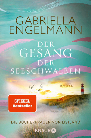 Gabriella Engelmann: Die Bücherfrauen von Listland. Der Gesang der Seeschwalben