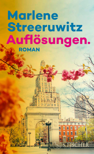 Marlene Streeruwitz: Auflösungen.