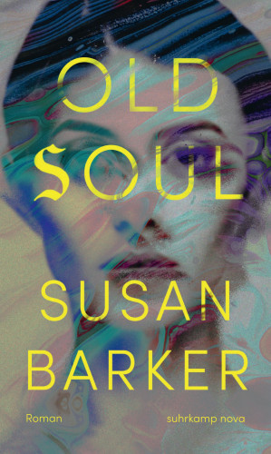 Susan Barker: Old Soul